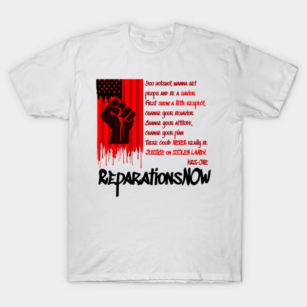 Reparations NOW (Light Background) T-Shirt by Proletariat Dressing Room